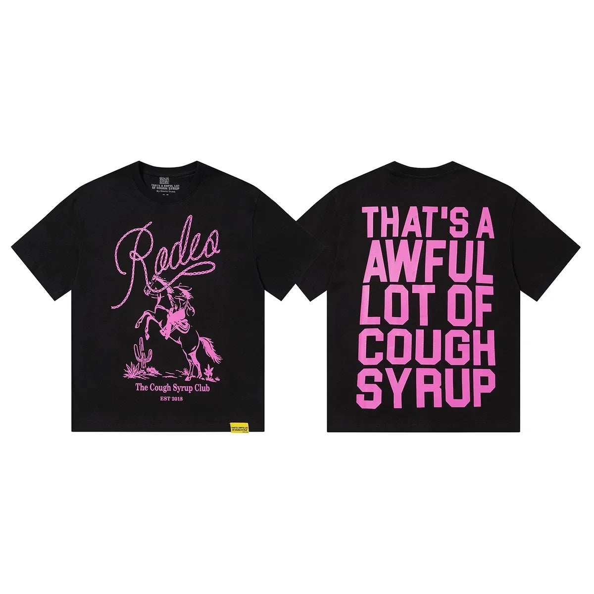That's A Awful Lot Of Cough Syrup Pink Rodeo Graphic T-Shirt - Black