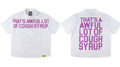 That's A Awful Lot Of Cough Syrup Pink Font Button-Down Shirt - White